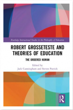 Cover of 'Robert Grosseteste and Theories of Education' book